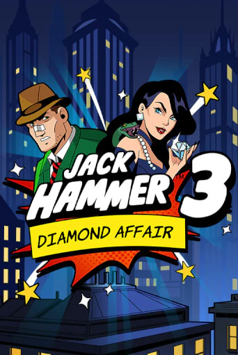 Играть Jack Hammer™ 3: Diamond Affair без регистрации | Вулкан Неон бесплатные игры