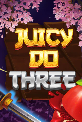 Играть Juicy Do Three без регистрации | Вулкан Неон бесплатные игры