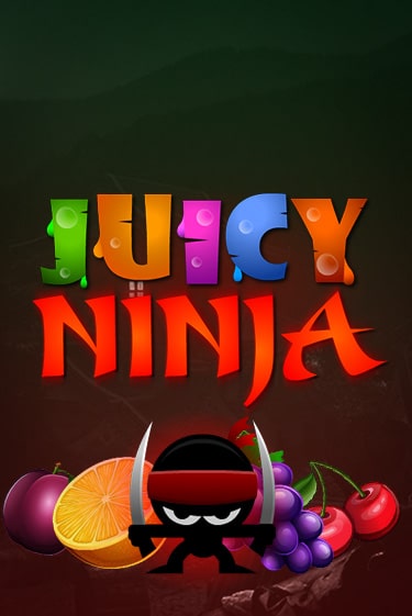 Играть Juicy Ninja без регистрации | Вулкан Неон бесплатные игры