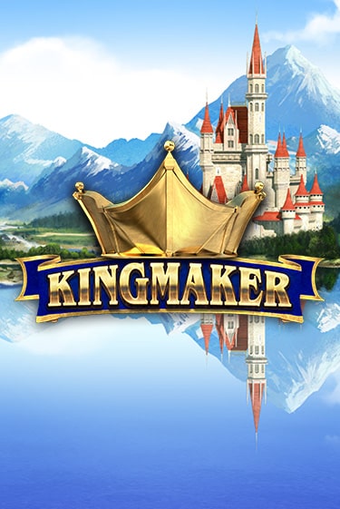 Играть Kingmaker без регистрации | Вулкан Неон бесплатные игры