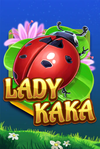 Играть Lady KAKA без регистрации | Вулкан Неон бесплатные игры