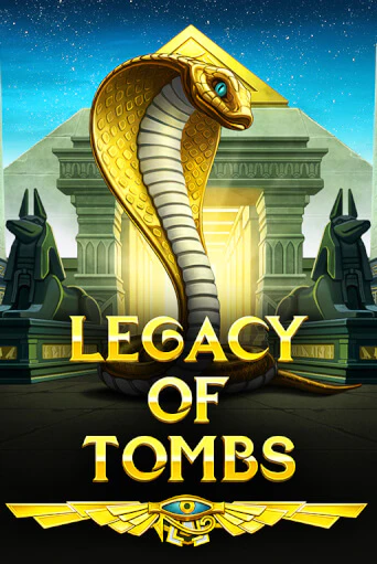 Играть Legacy Of Tombs без регистрации | Вулкан Неон бесплатные игры