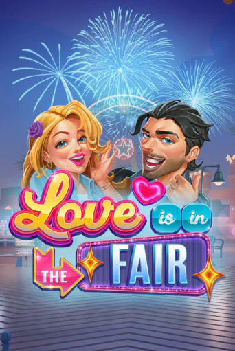 Играть Love is in the Fair без регистрации | Вулкан Неон бесплатные игры