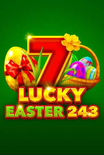 Играть Lucky Easter 243 без регистрации | Вулкан Неон бесплатные игры