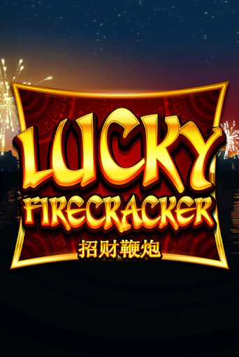 Играть Lucky Firecracker без регистрации | Вулкан Неон бесплатные игры