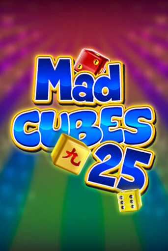 Играть Mad Cubes 25 без регистрации | Вулкан Неон бесплатные игры