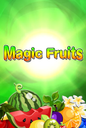 Играть Magic Fruits без регистрации | Вулкан Неон бесплатные игры