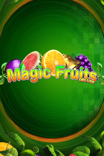 Играть Magic Fruits Deluxe без регистрации | Вулкан Неон бесплатные игры