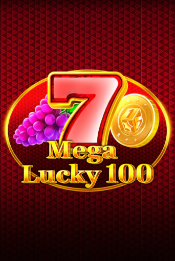 Играть Mega Lucky 100 без регистрации | Вулкан Неон бесплатные игры