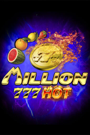 Играть Million 777 Hot без регистрации | Вулкан Неон бесплатные игры