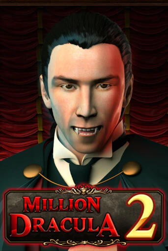Играть Million Dracula 2 без регистрации | Вулкан Неон бесплатные игры