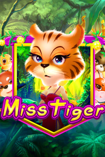 Играть Miss Tiger без регистрации | Вулкан Неон бесплатные игры