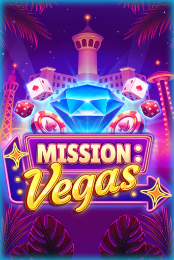 Играть Mission Vegas без регистрации | Вулкан Неон бесплатные игры