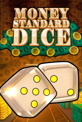 Играть Money Standard Dice без регистрации | Вулкан Неон бесплатные игры