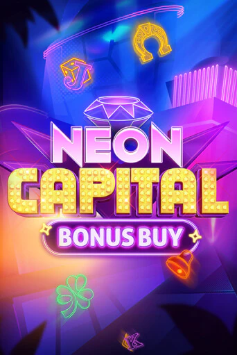 Играть Neon Capital Bonus Buy без регистрации | Вулкан Неон бесплатные игры