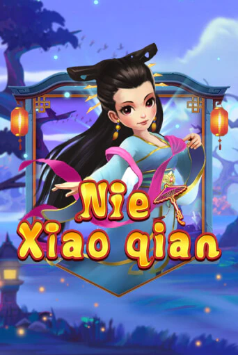 Играть Nie Xiaoqian без регистрации | Вулкан Неон бесплатные игры