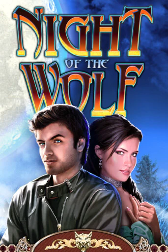 Играть Night of the Wolf без регистрации | Вулкан Неон бесплатные игры