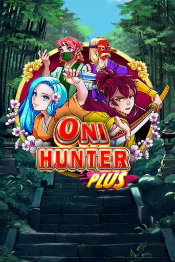 Играть Oni Hunter Plus без регистрации | Вулкан Неон бесплатные игры