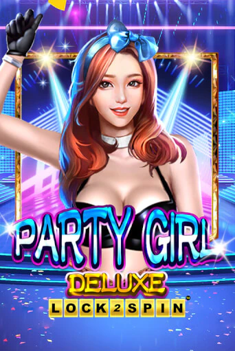 Играть Party Girl Deluxe без регистрации | Вулкан Неон бесплатные игры