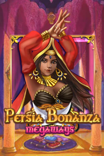 Играть Persia Bonanza Megaways без регистрации | Вулкан Неон бесплатные игры