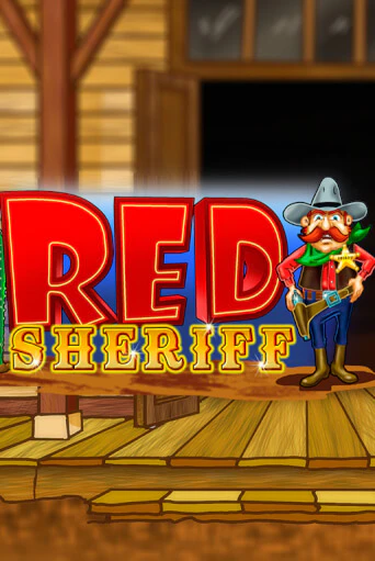 Играть RCT - Red Sheriff без регистрации | Вулкан Неон бесплатные игры