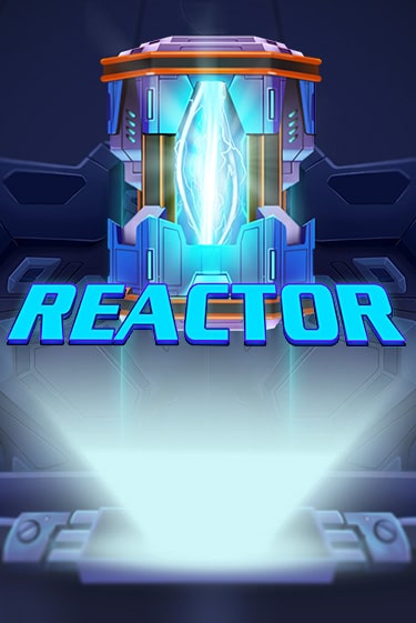 Играть Reactor без регистрации | Вулкан Неон бесплатные игры