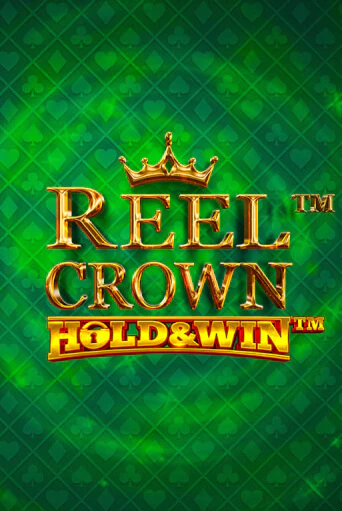 Играть Reel Crown™: Hold & Win™ без регистрации | Вулкан Неон бесплатные игры