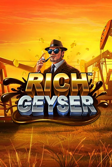 Играть Rich Geyser без регистрации | Вулкан Неон бесплатные игры