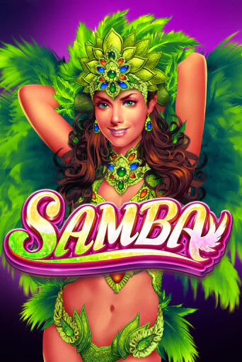 Играть Samba без регистрации | Вулкан Неон бесплатные игры
