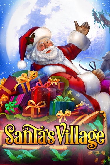 Играть Santa's Village без регистрации | Вулкан Неон бесплатные игры