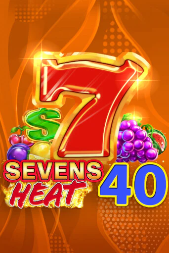 Играть Sevens Heat 40 без регистрации | Вулкан Неон бесплатные игры