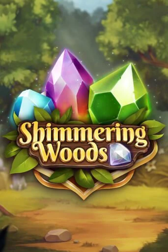 Играть The Shimmering Woods без регистрации | Вулкан Неон бесплатные игры