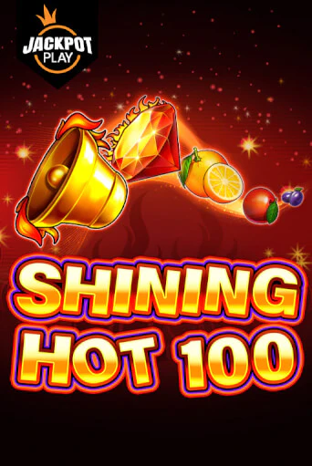 Играть Shining Hot 100 Jackpot Play без регистрации | Вулкан Неон бесплатные игры