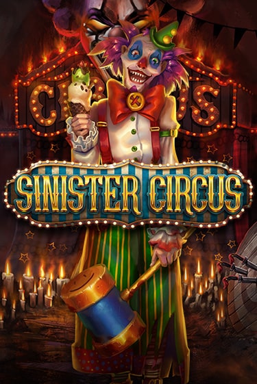 Играть Sinister Circus без регистрации | Вулкан Неон бесплатные игры