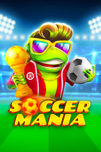 Играть Soccermania без регистрации | Вулкан Неон бесплатные игры