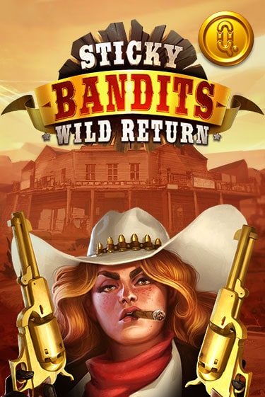 Играть Sticky Bandits: Wild Returns без регистрации | Вулкан Неон бесплатные игры