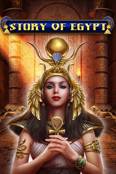 Играть Story Of Egypt без регистрации | Вулкан Неон бесплатные игры
