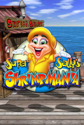Играть Super Sally's Shrimpmania без регистрации | Вулкан Неон бесплатные игры
