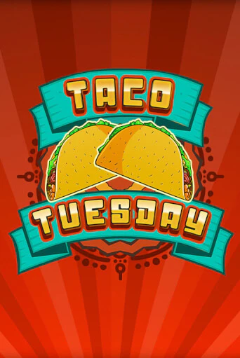 Играть Taco Tuesday без регистрации | Вулкан Неон бесплатные игры