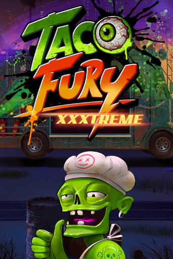 Играть Taco Fury Xxxtreme без регистрации | Вулкан Неон бесплатные игры