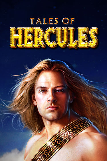 Играть Tales of Hercules без регистрации | Вулкан Неон бесплатные игры