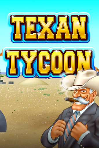 Играть Texan Tycoon без регистрации | Вулкан Неон бесплатные игры