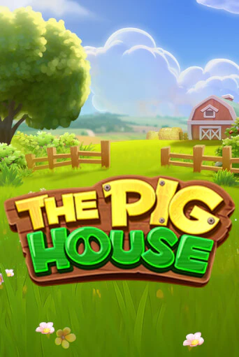 Играть The Pig House без регистрации | Вулкан Неон бесплатные игры