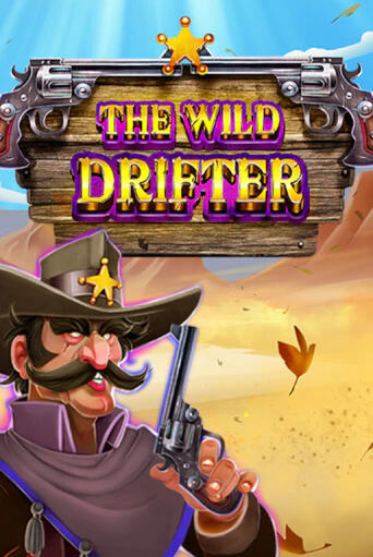 Играть The Wild Drifter без регистрации | Вулкан Неон бесплатные игры