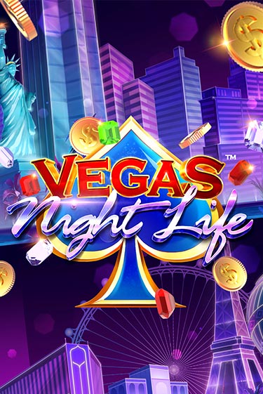 Играть Vegas Night Life без регистрации | Вулкан Неон бесплатные игры