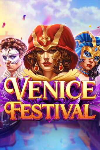 Играть Venice Festival без регистрации | Вулкан Неон бесплатные игры