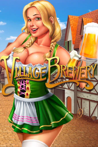 Играть Village Brewery без регистрации | Вулкан Неон бесплатные игры