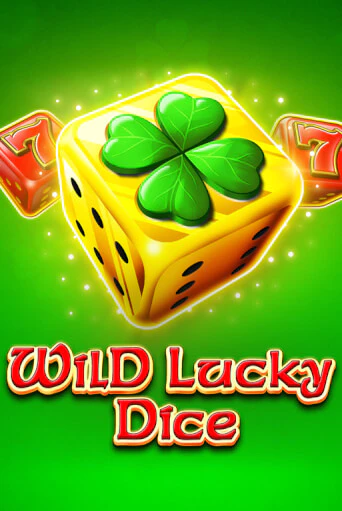 Играть Wild Lucky Dice без регистрации | Вулкан Неон бесплатные игры