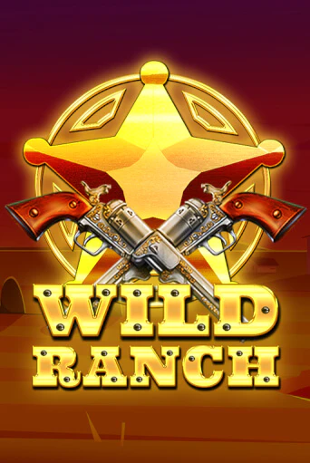 Играть Wild Ranch без регистрации | Вулкан Неон бесплатные игры