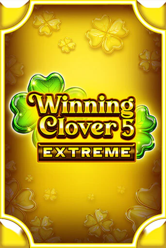 Играть Winning Clover 5 Extreme без регистрации | Вулкан Неон бесплатные игры
